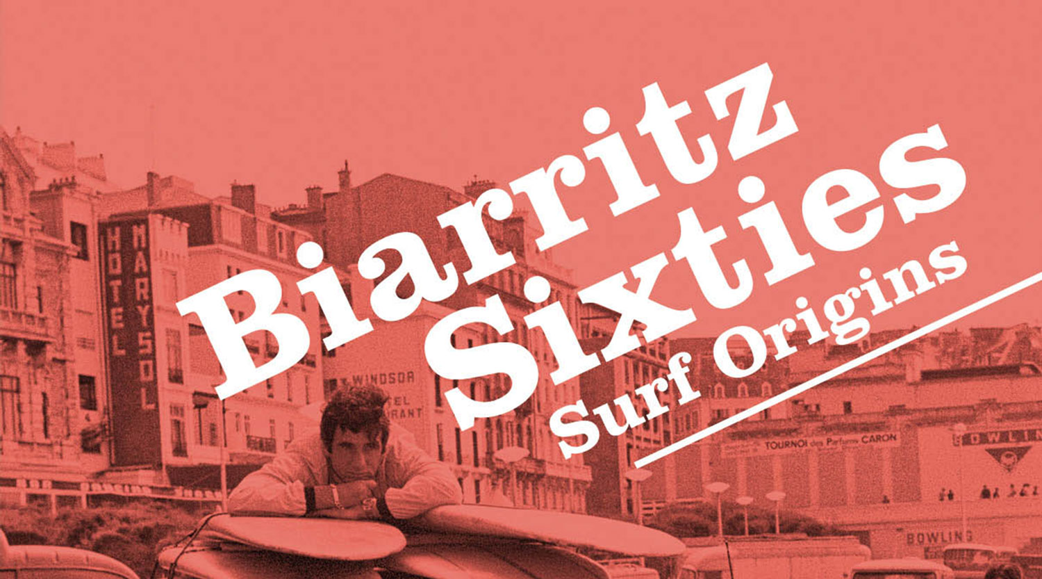 biarritz sixties