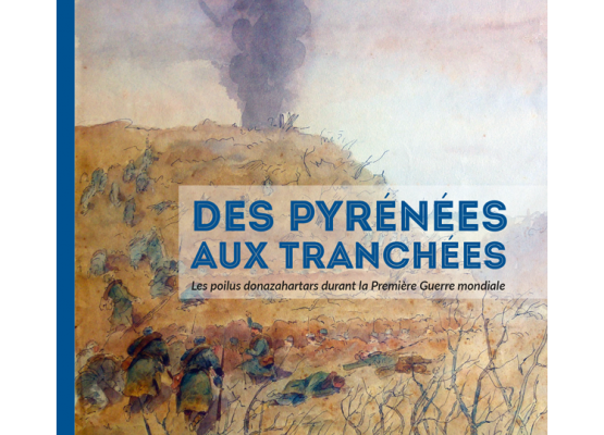 "Des Pyrénées aux tranchées", l'histoire des Donazahartars et du peintre Antoine de Salaberry