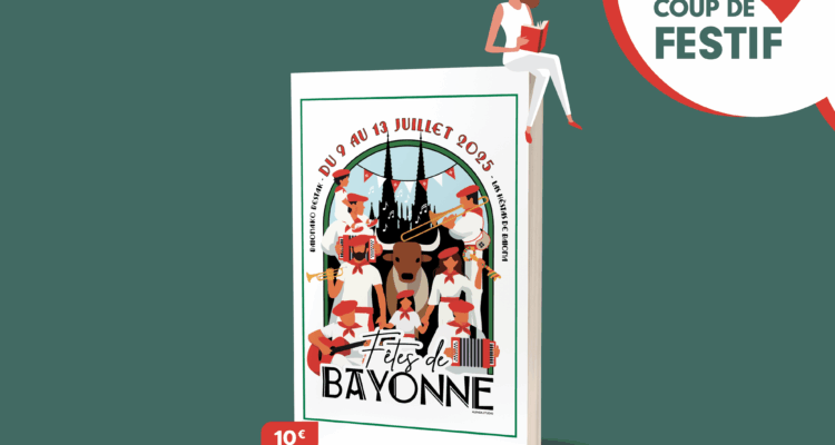 Les Fêtes de Bayonne en poche