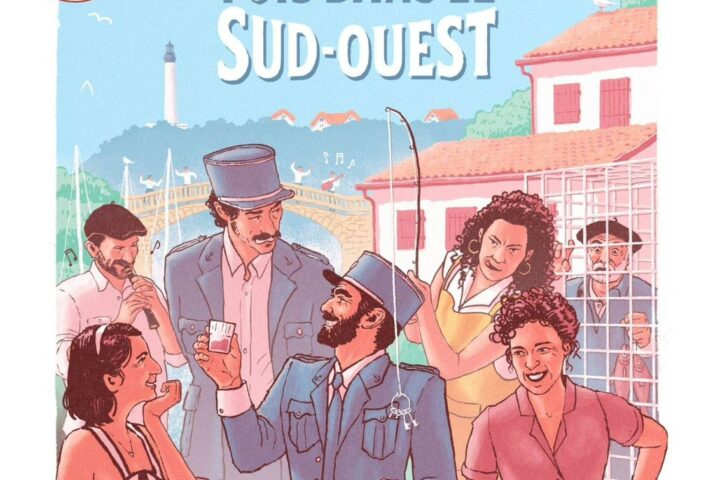 Il était une fois dans le Sud-Ouest